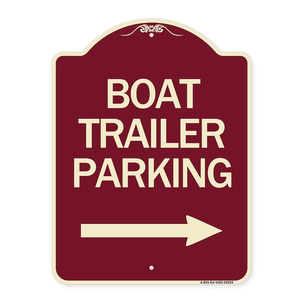 Boat Trailer Parking W/ Right Arrow Heavy-Gauge Aluminum Sign, 24" x 18", BU-1824-24294